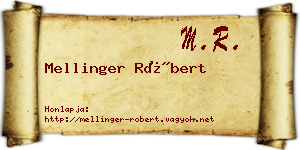 Mellinger Róbert névjegykártya